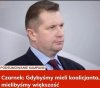 Gdyby nie przegrali to by wygrali. To dobry minister był...