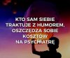 I takich ludzi