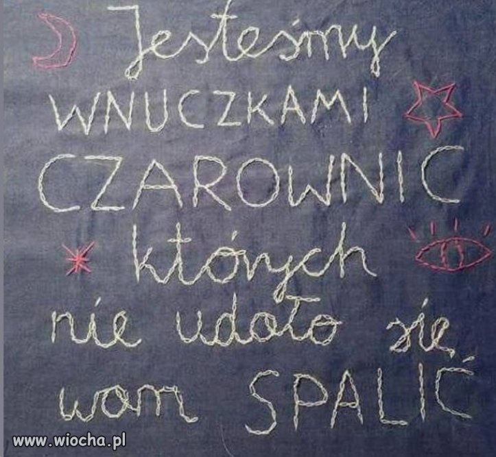 Pozdrawiam wszystkie Siostry Czarownice 🕸️