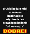 Będzie miał dużo czasu