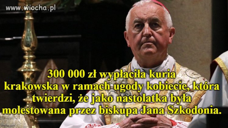 Biskup Jan Szkodoń twierdzi,że jest niewinny !