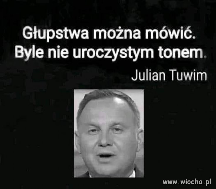 Z cyklu ''cytaty znanych i mniej znanych''.