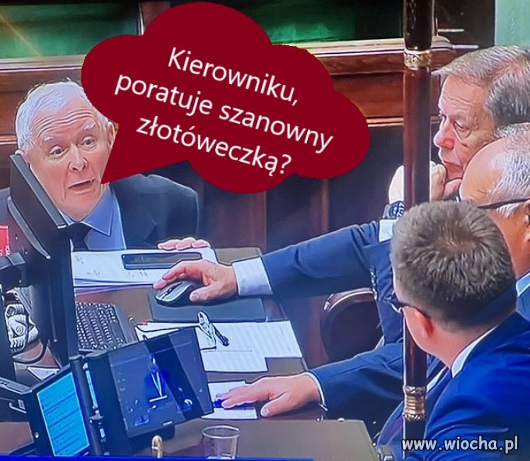 Kierowniku, poratuje szanowny złotóweczką