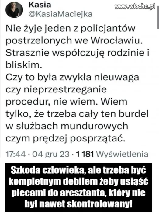 Nie żyje przez własną głupotę