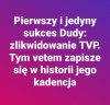 Anżej, aleś mi zaimponowałeś w tej chwyli