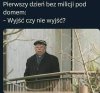 Trzeba się przyzwyczajać