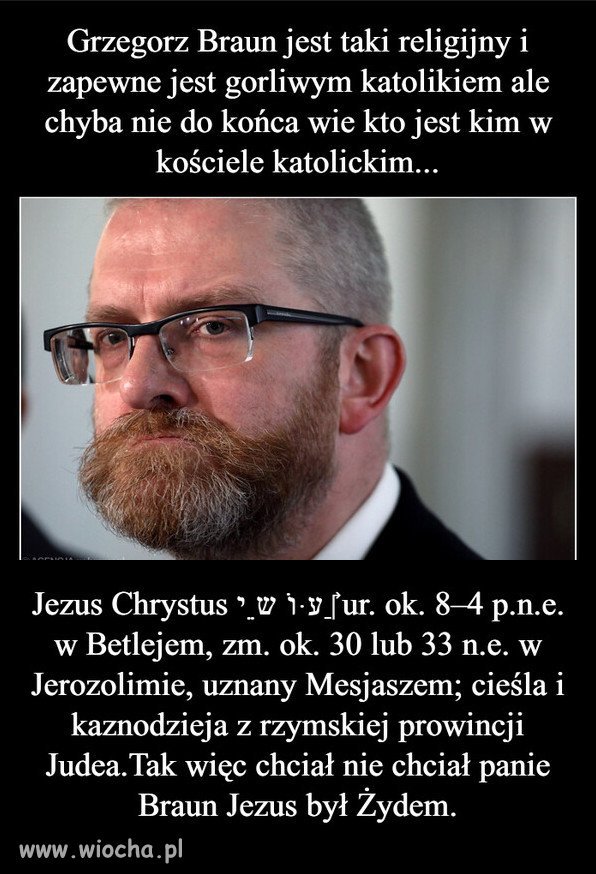 Braun chcial zaistniec...i zaistnial, jako debil!