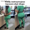 Kiedy baby pojmą że to wygląda okropnie..