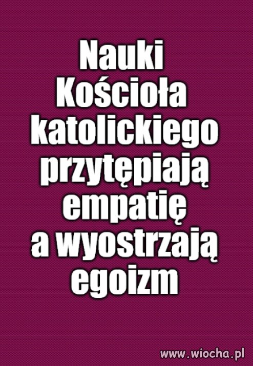 Kaprawym okiem ateisty patrząc ...