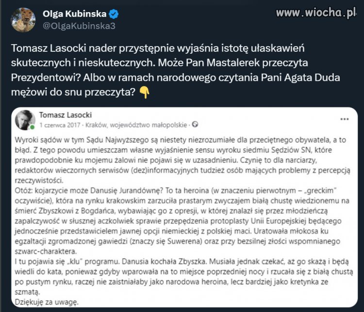 Znała (niepisane) prawo i przestrzegała jego ducha
