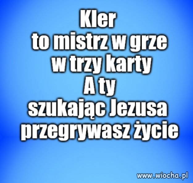 Kaprawym okiem ateisty patrząc ...