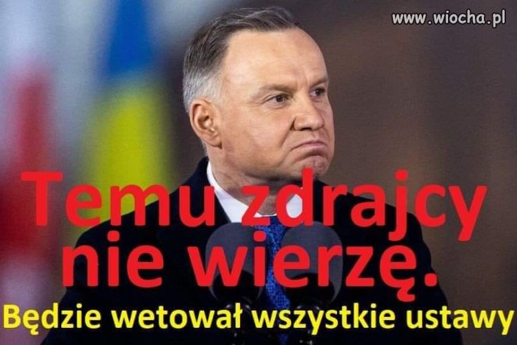 Już tylko patologia mu wierzy ...