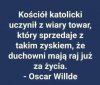 Religia powstała, gdy pierwszy oszust spotkał pierwszego głupca
