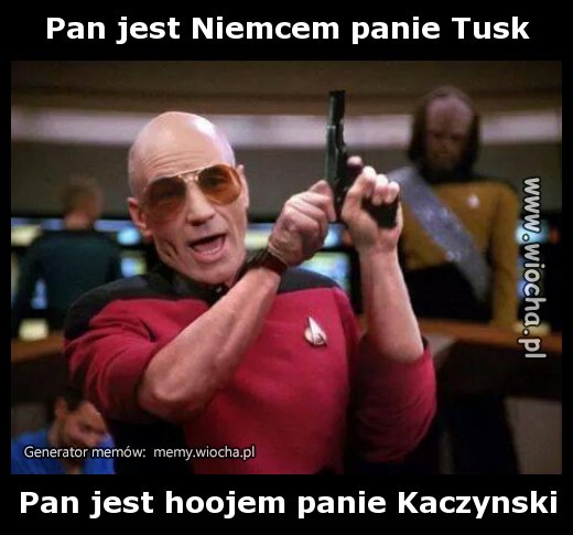 Pan jest Niemcem panie Tusk