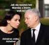 Dziad dookoła widzi Niemców i ich agentów ...