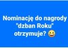Kogo byście nominowali w tym roku ?