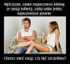 Nieświadoma istota i tak nie popuści 