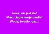Jarek, nie pękaj ...