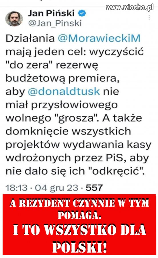 A rezydent czynnie w tym pomaga. Dla Polski