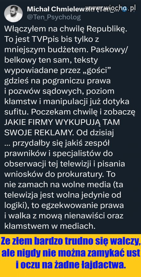 Ta stacja za szerzenie mowy nienawiści i za te wszystkie kłamstwa powinna zostać zamknięta.