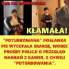 A taka była poturbowana. I co? Może Mejzę w Sejmie