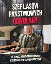 To koniec szefa lasów 