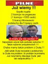 Byłoby dziwne, żeby nie korzystał z informacji...