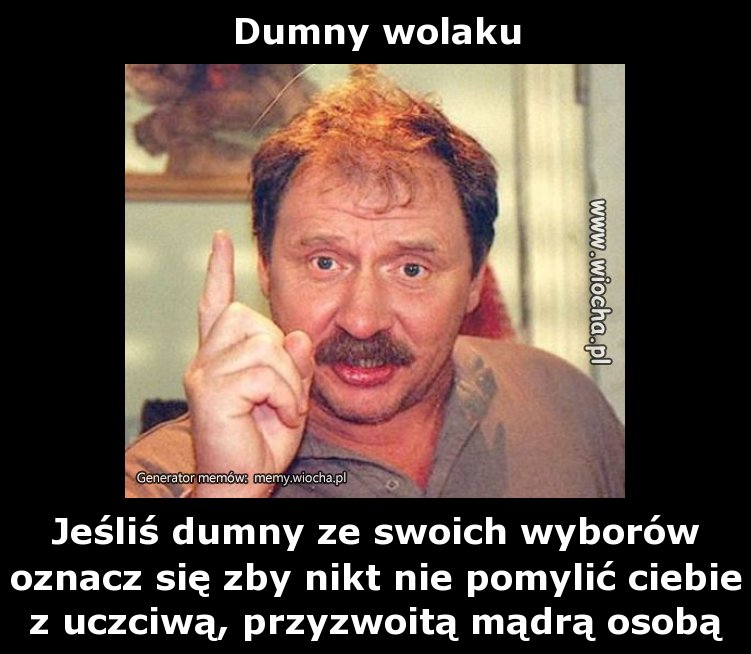 Dumny wolaku 