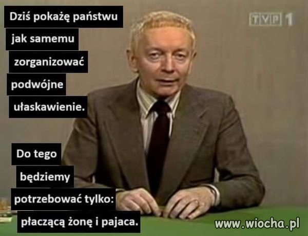 Każdy tak może 