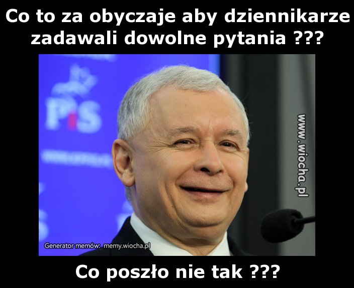 Co to za obyczaje aby dziennikarze zadawali