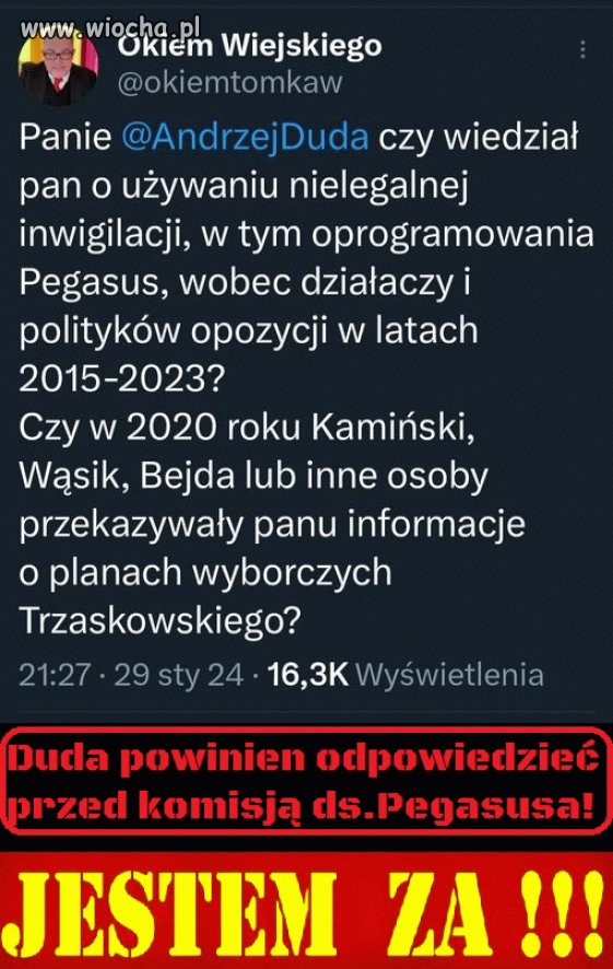 Tak jest. Dawać Anżeja przed komisje.
