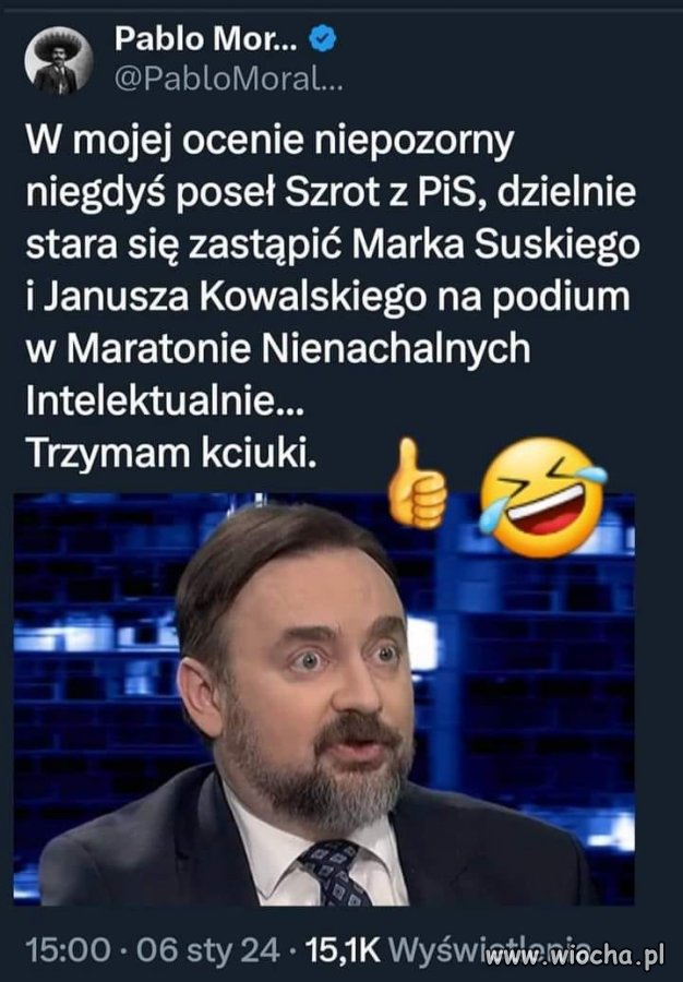 Oni w tym PiSie mają taką konkurencję ...