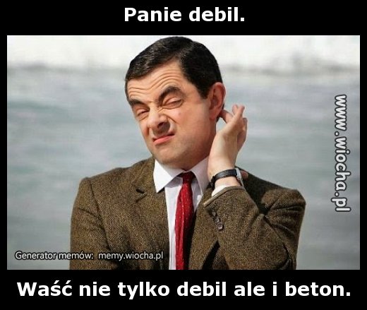 Panie debil.