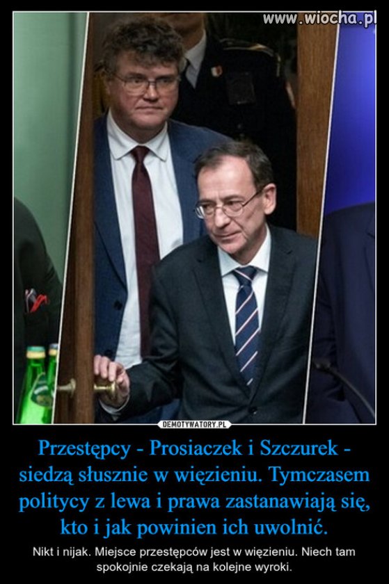 Miejsce kryminalistow jest w wiezieniu...