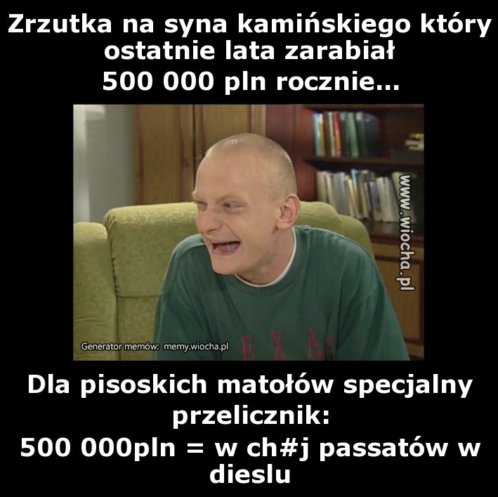 Zrzutka na syna Kamińskiego który ostatnie lata