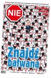 Nie trzeba szukać, a sam nie ukrywa się...
