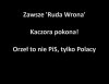 Orła zawłaszczyć nie damy !!!