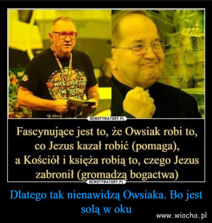 Owsiak stworzył coś godnego podręcznika historii.