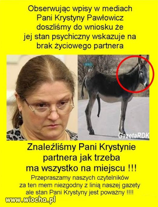 To aż tak zle z tą nienażartą Krystyną, ksywa sędzia TK???