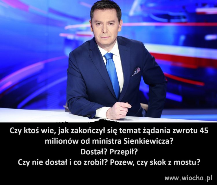 Jak tam szantaż na 45 milionów?