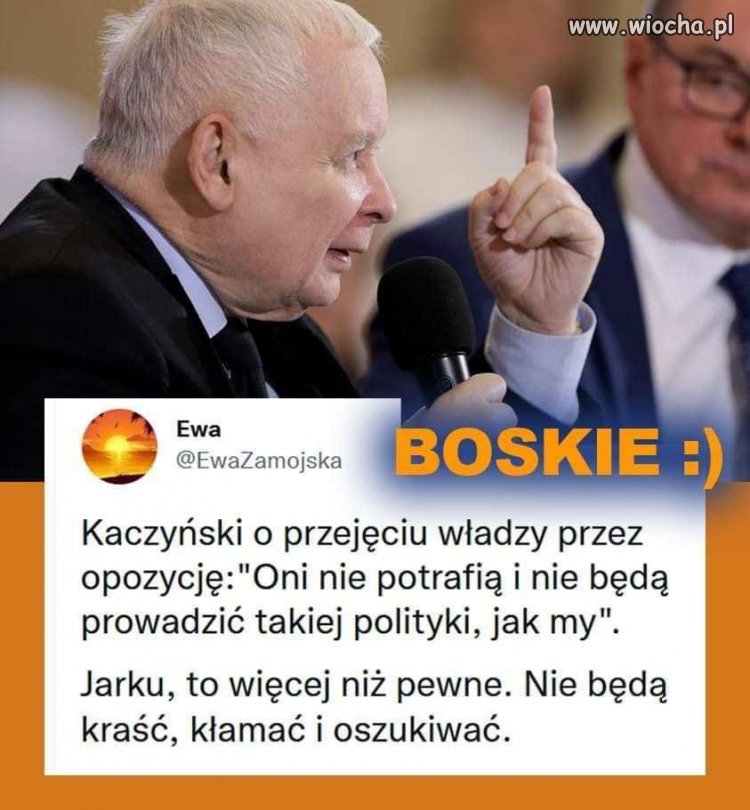 Tym razem, przez przypadek, nie skłamał ...