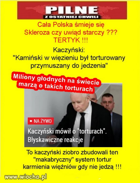 Czas na leczenie psychiatryczne Kaczyńskiego...