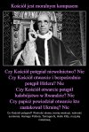 Nie szukaj w kościele (żadnym) moralności ...