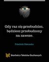 Z cyklu mądrych myśli