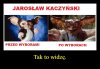 Nagła przemiana ...