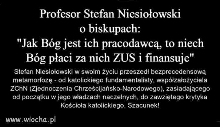 Niesiołowski cudownie ozdrowiał na starość...
