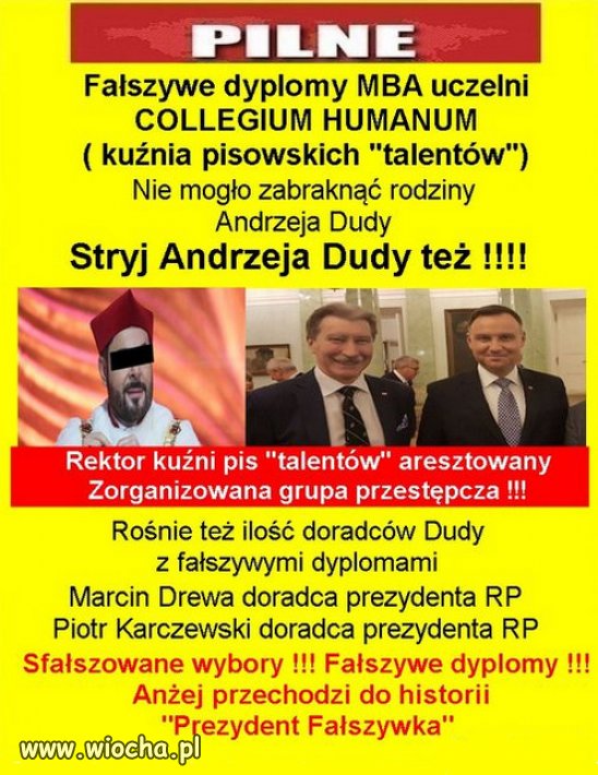 PRezydent Fałszywka, ksywa debil...