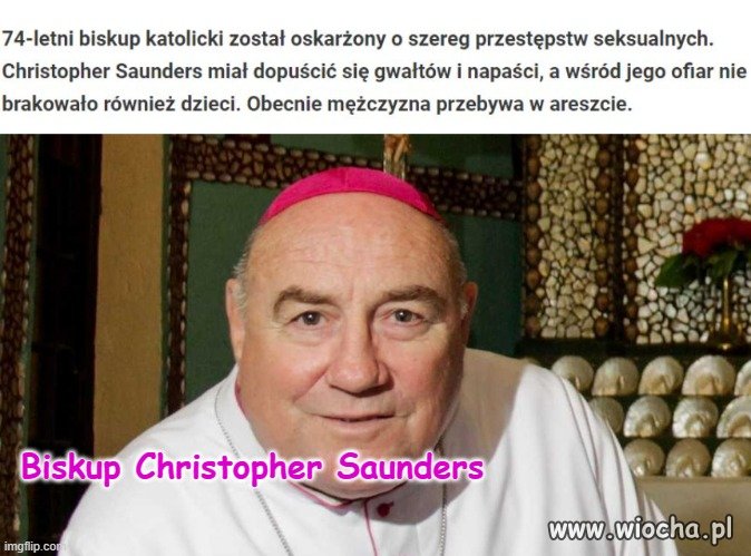 Papistowski biskup gwałcił dzieci. 