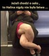 Myślenie też miała pokręcone