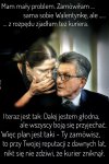 Bez trudu taką sytuacją mogę sobie w realu wyobrazić.